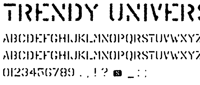 Trendy University font